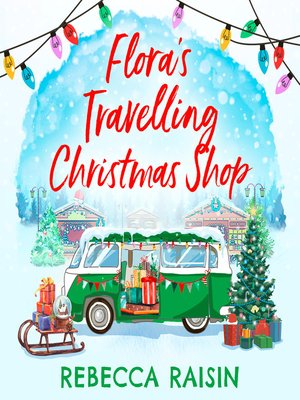 cover image of Flora's Travelling Christmas Shop